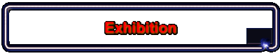 Exhibition