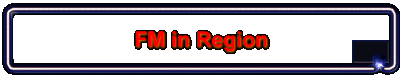FM in Region