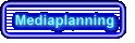 Mediaplanning