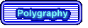 Polygraphy